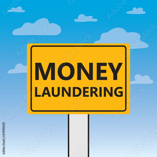 money laundering written on a billboard- vector illustration