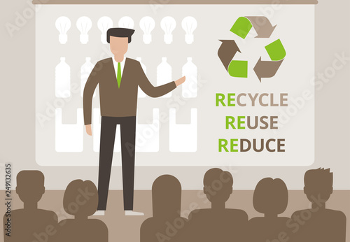 Speaker doing presentation on ecological conference. Waste problem creative concept. Reduce Reuse Recycle. Vector illustration flat style. 