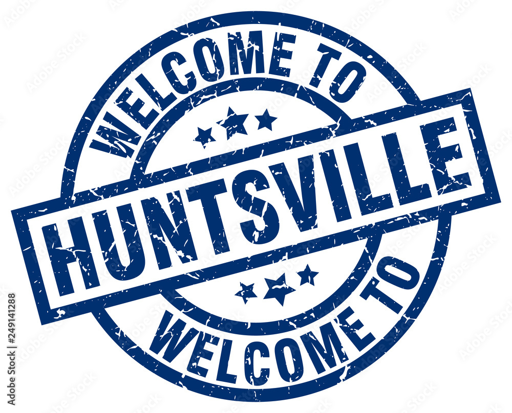 welcome to Huntsville blue stamp welcome to Huntsville blue stamp
