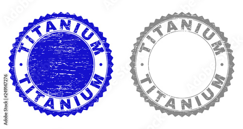 Grunge TITANIUM stamp seals isolated on a white background. Rosette seals with grunge texture in blue and grey colors. Vector rubber stamp imprint of TITANIUM tag inside round rosette.