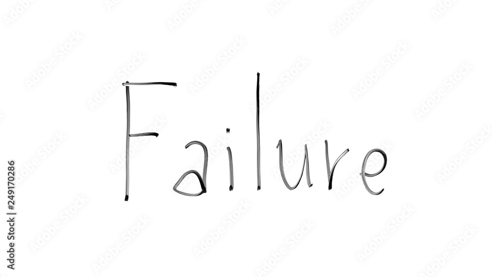 Failure word written on glass, bad luck, poor business strategy, difficulties Failure word written on glass, bad luck, poor business strategy, difficulties