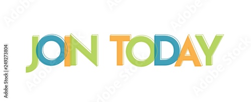 Join today word concept