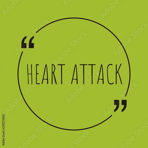 Heart attack word concept