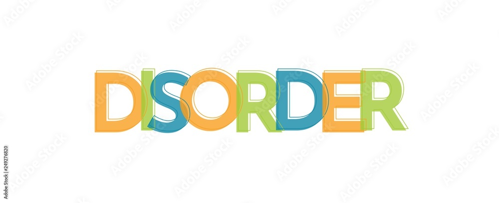 Disorder word concept Disorder word concept