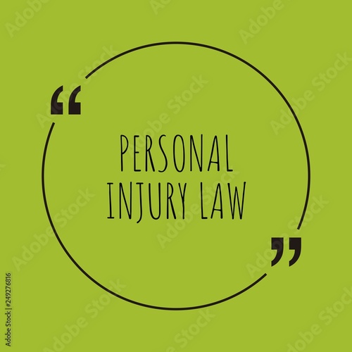 Personal injury law word concept