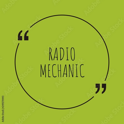 Radio Mechanic word concept