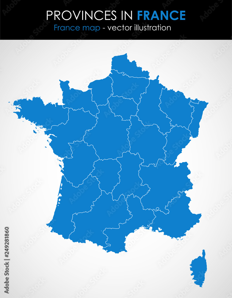 Naklejka premium France - highly detailed map.All elements are separated in editable layers. Vector illustration.