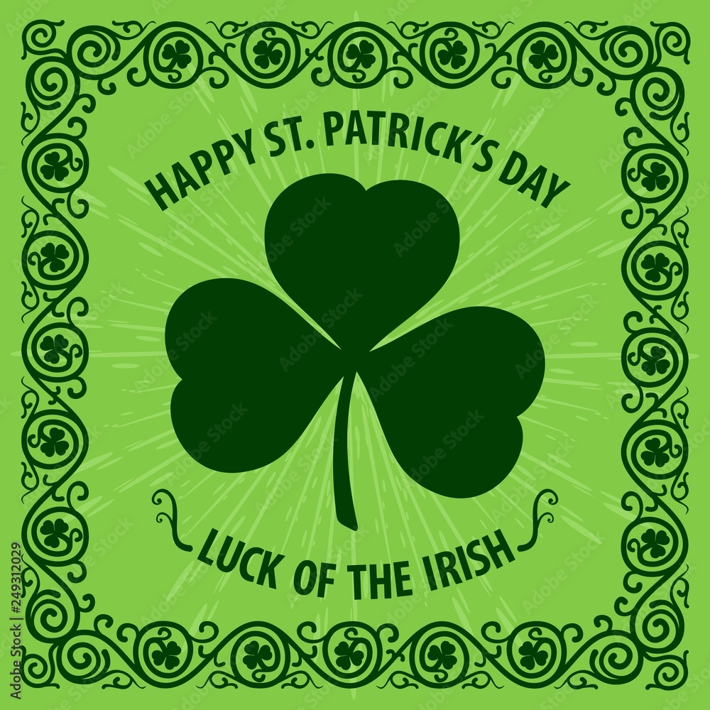 St. Patrick's Day poster, banner, label, badge, emblem or greeting card. Vector illustration. St. Patrick's Day poster, banner, label, badge, emblem or greeting card. Vector illustration.