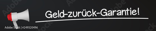 Megaphon auf Kreidetafel - Geld-zurück-Garantie