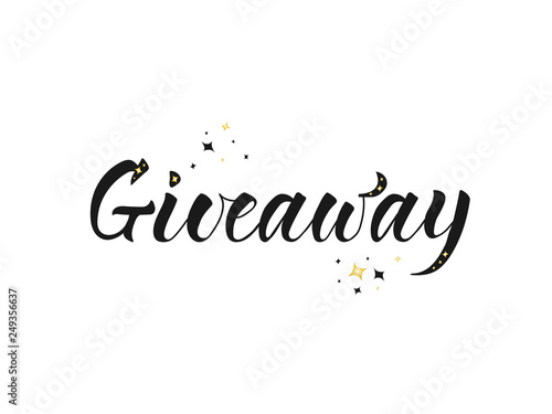Giveaway banner for social media contests and special offer. lettering at white background. Modern calligraphy style.