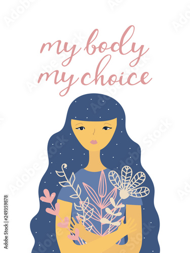 Body Positive. Vector illustration. My body my choice text.