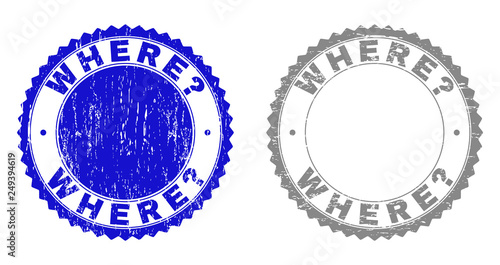 Foto Grunge WHERE? stamp seals isolated on a white background