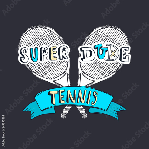 Tennis t-shirt graphics print design, super dude. Typography sport design for kids textiles, tennis racket.