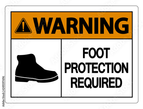 Warning Foot Protection Required Wall Sign on white background