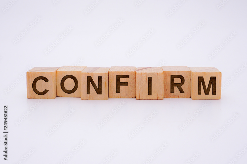 Confirm Word Written In Wooden Cube Confirm Word Written In Wooden Cube