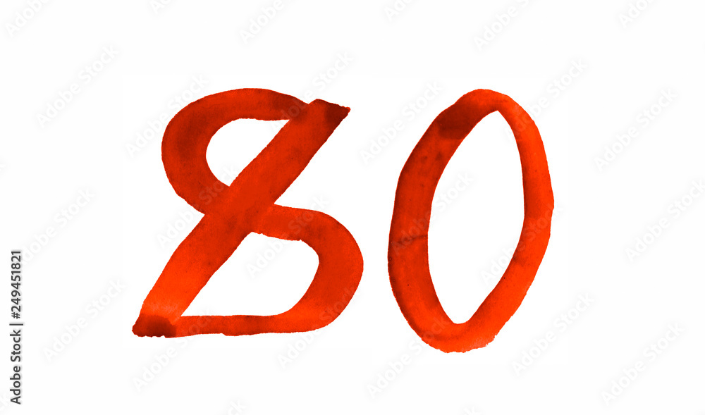 The number 80, painted with a brush in watercolor. Vintage symbol made by hand. The number 80, painted with a brush in watercolor. Vintage symbol made by hand.