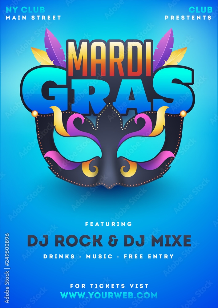 Blue mardi gras party template design with illustration of party mask.