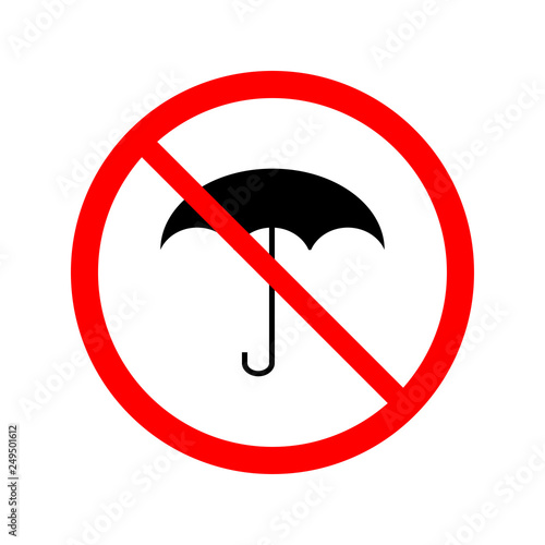 Prohibition sign. Crossed umbrella sign