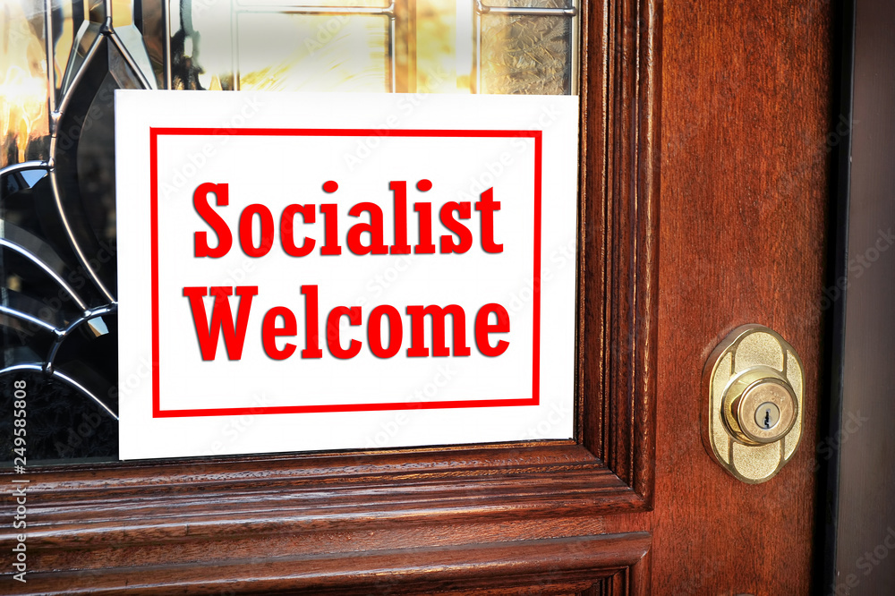 Fotografie Socialist Welcome Sign.