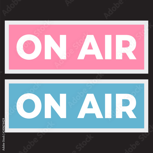 Broadcast studio on air light. On-air sign radio and television