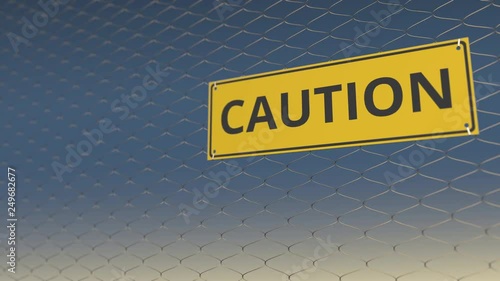 CAUTION sign an a mesh wire fence against blue sky. 3D animation photo