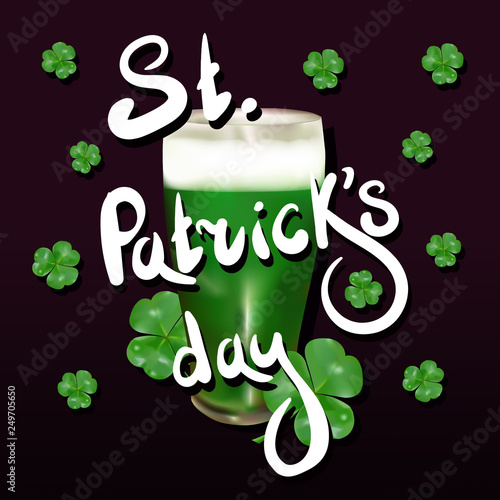 Invitation to St. Patrick's Day. Shamrock, green beer, lettering. Saint Patrick's day set. Vector 3d realistic illustration. Poster or flyer design for your business. photo