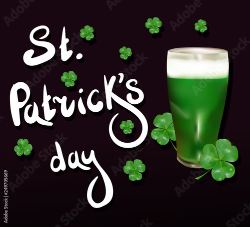 Invitation to St. Patrick's Day. Shamrock, green beer, lettering. Saint Patrick's day set. Vector 3d realistic illustration. photo