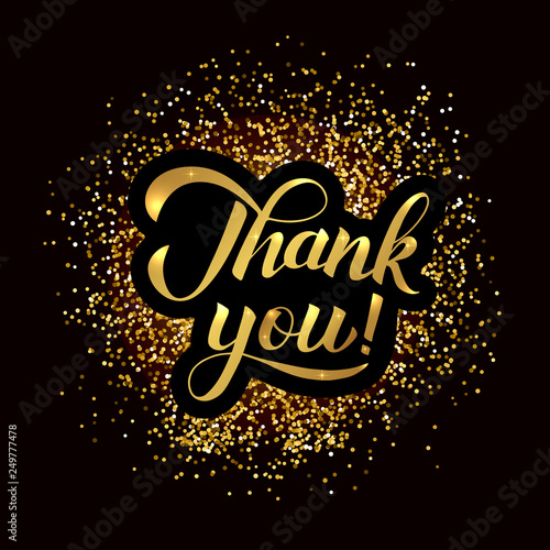 Thank you calligraphy hand lettering on gold glitter confetti texture. Easy to edit template for wedding thank you cards, tags, banners, posters, labels, textiles etc. Retro vector illustration.