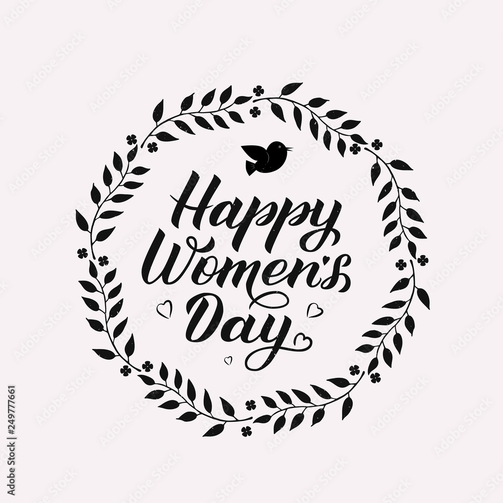 Happy Women's Day calligraphy lettering with floral wreath ...