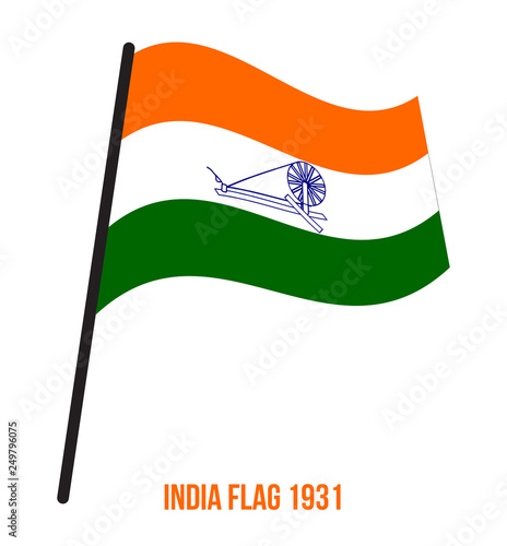 India Flag Waving 1931 Vector Illustration on White Background. Swaraj Flag Officially Adopted By The Indian National Congress in 1931.