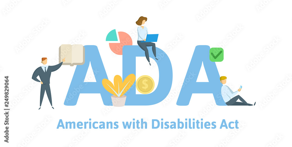 ADA, Americans with Disabilities Act. Concept with keywords, letters and icons. Colored flat vector illustration. Isolated on white background.