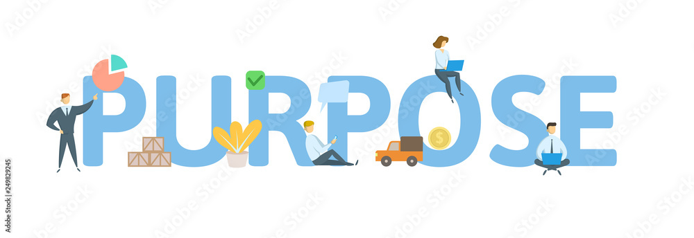 PURPOSE. Concept with people, letters and icons. Colored flat vector illustration. Isolated on white background.
