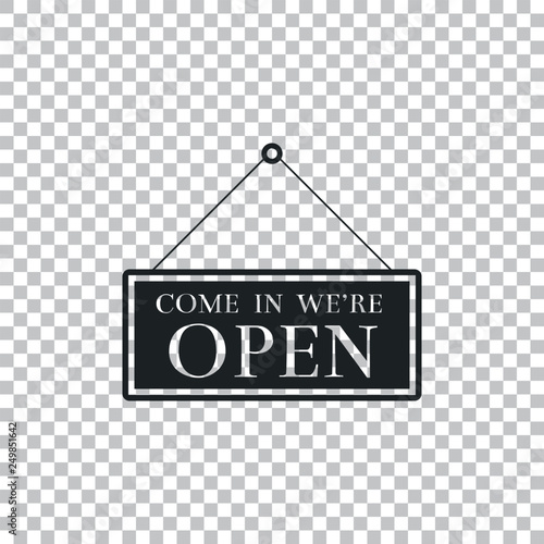 Hanging sign with text Come in we're open icon isolated on transparent background. Business theme for cafe or restaurant. Flat design. Vector Illustration