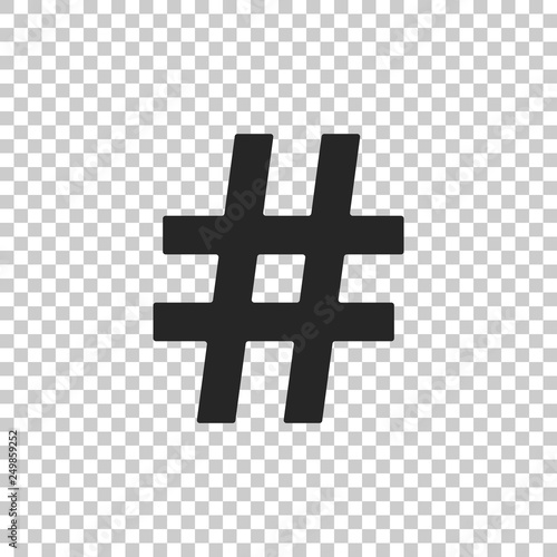 Hashtag icon isolated on transparent background. Social media symbol. Modern UI website navigation. Flat design. Vector Illustration