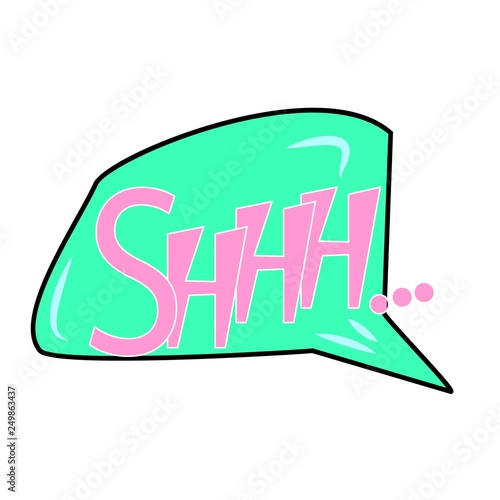 Shhh lettering. Comic sound speech effect bubble isolated on white background illustration. Bang inscriptions. Humorous for cloud speech. Vector illustration