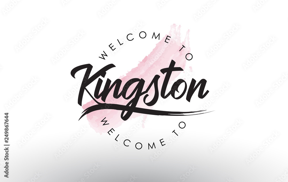 Kingston Welcome to Text with Watercolor Pink Brush Stroke