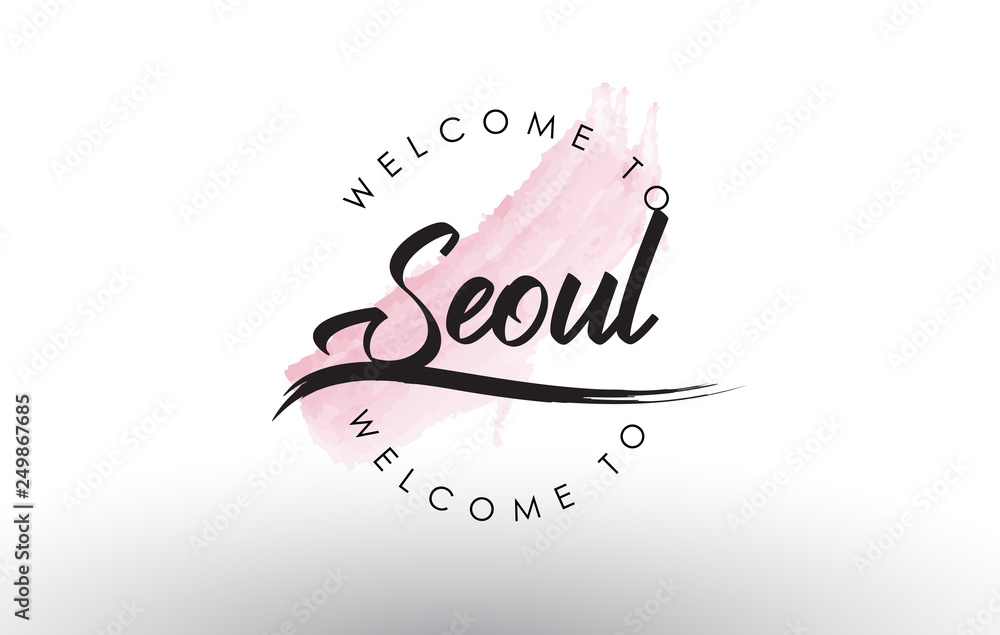 Seoul Welcome to Text with Watercolor Pink Brush Stroke