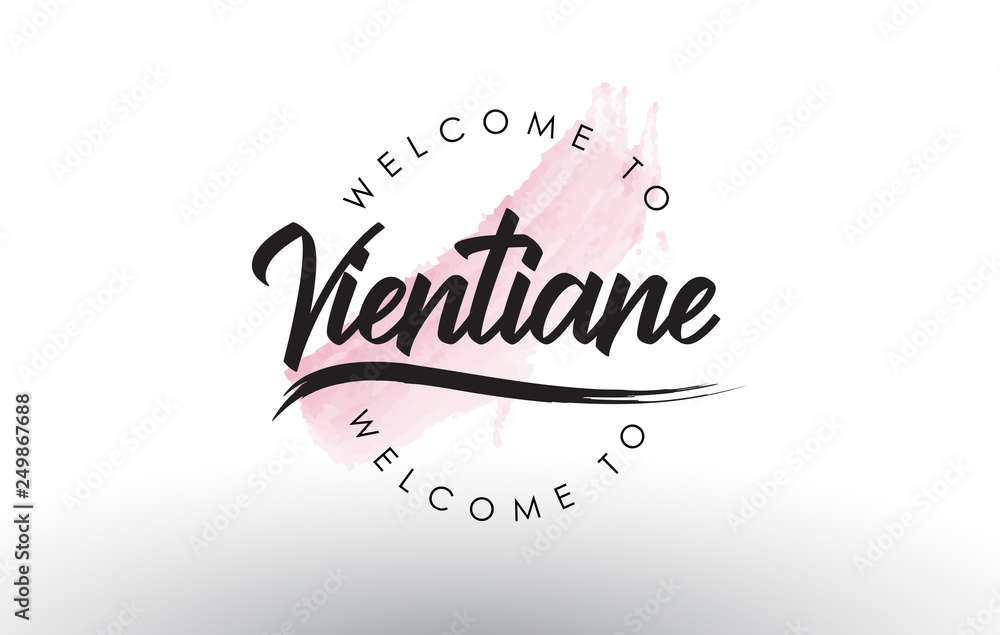 Vientiane Welcome to Text with Watercolor Pink Brush Stroke Vientiane Welcome to Text with Watercolor Pink Brush Stroke