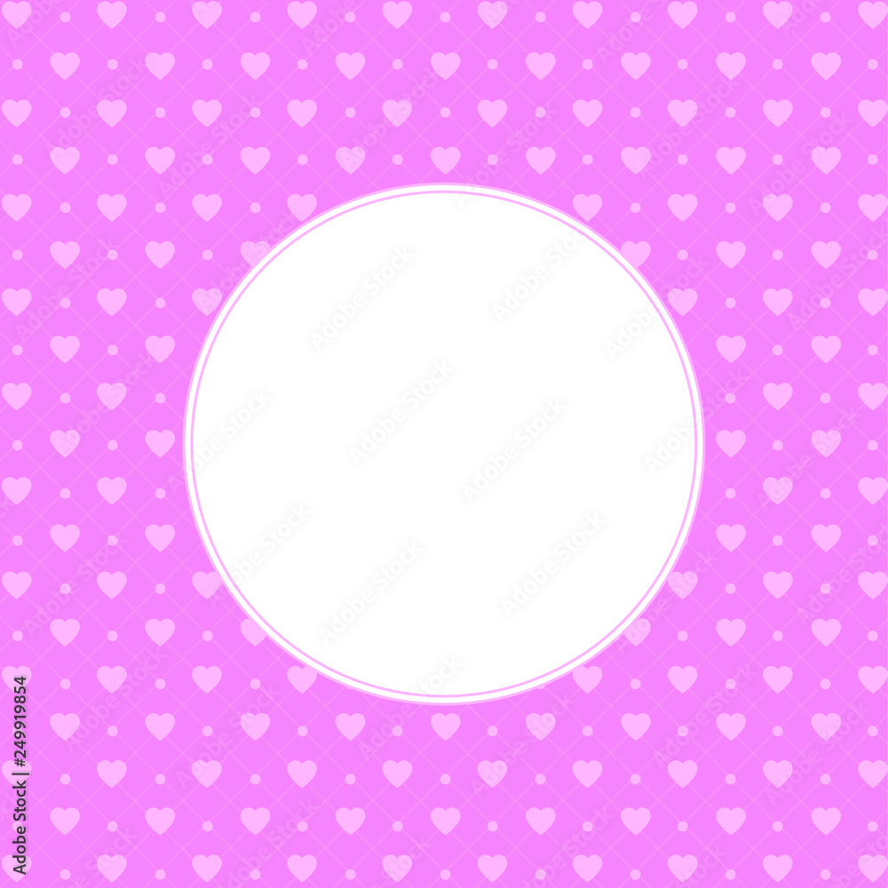Hearts pattern background with frame in the shape of circle for text. Valentine's day and Mother's day greeting card - pink, red colors. Banner, invitation or label