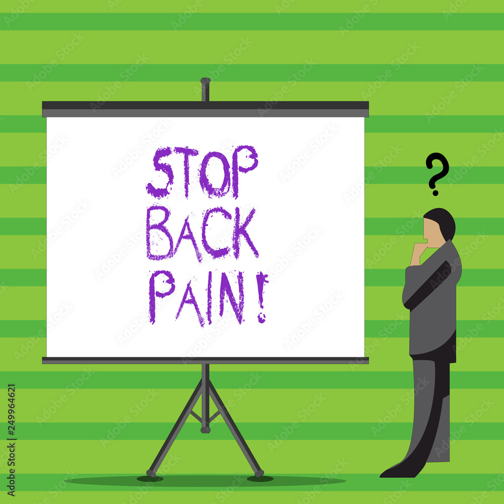 Writing note showing Stop Back Pain. Business photo showcasing Medical treatment for physical symptoms painful muscles Writing note showing Stop Back Pain. Business photo showcasing Medical treatment for physical symptoms painful muscles