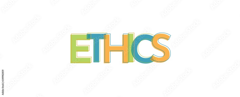 Ethics word concept