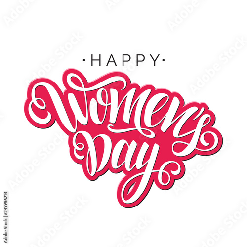 Happy Women's Day vector script lettering on white background. Hand written design element for card, poster, banner. Modern calligraphy for 8 March day. Isolated typography print. Hand drawn clipart. © Linett