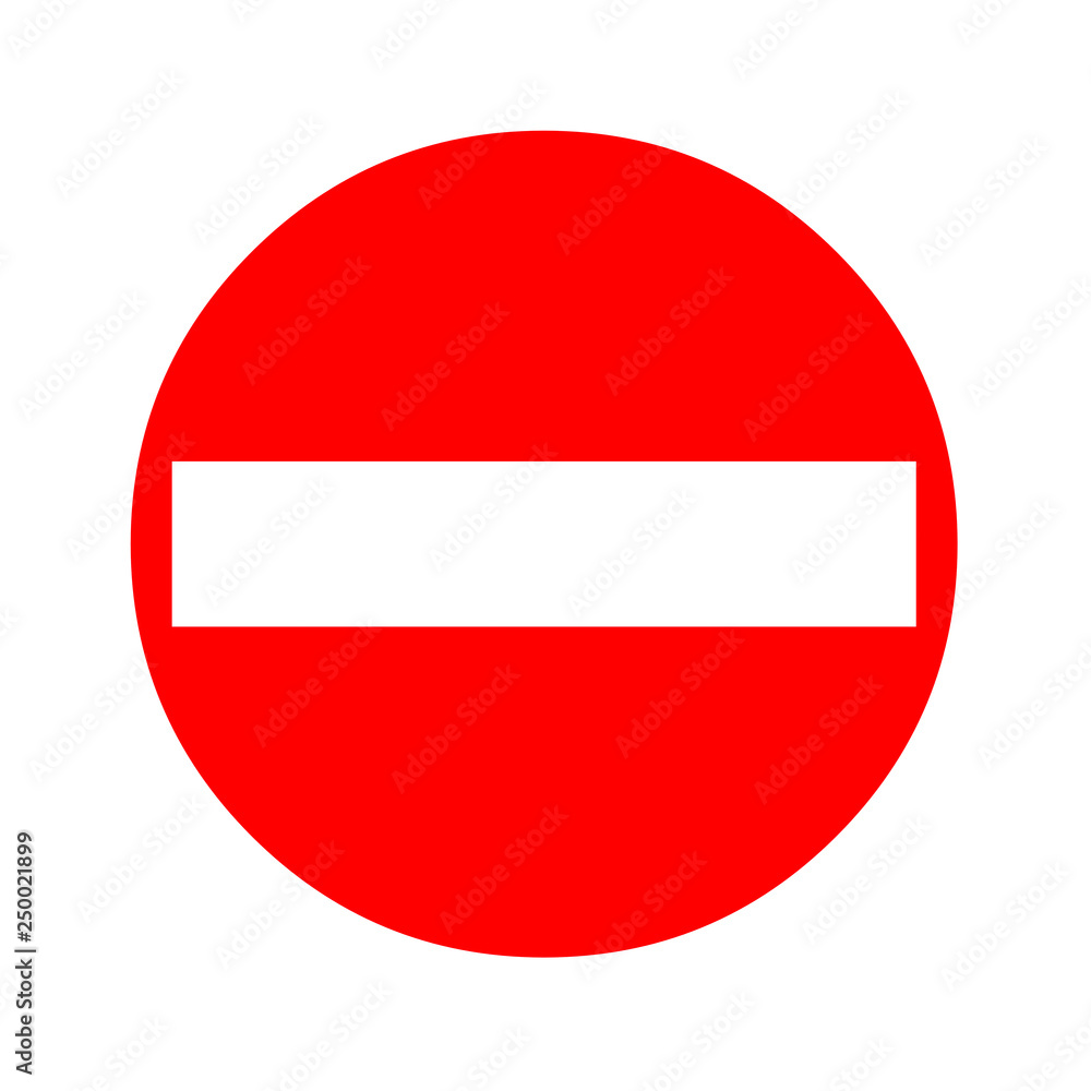 Do not enter road sign Do not enter road sign