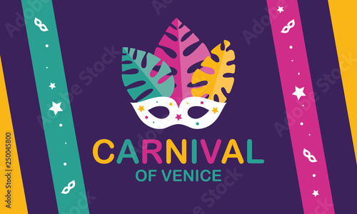 The Carnival of Venice. Annual festival celebrated in Venice, Italy. An important part of the Venetian carnival is the mask and masquerade. Holiday party. Vector poster, card, banner and background