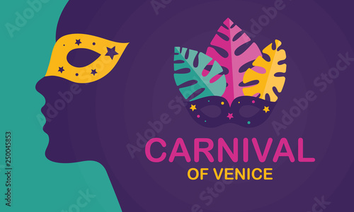 The Carnival of Venice. Annual festival celebrated in Venice, Italy. An important part of the Venetian carnival is the mask and masquerade. Holiday party. Vector poster, card, banner and background