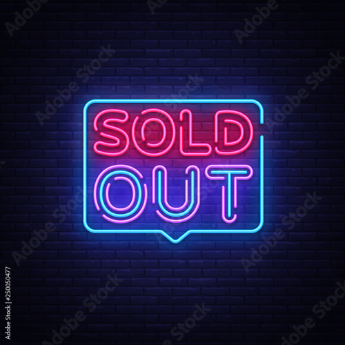 Sold Out neon text vector design template. Sold Out neon logo, light banner design element colorful modern design trend, night bright advertising, bright sign. Vector illustration