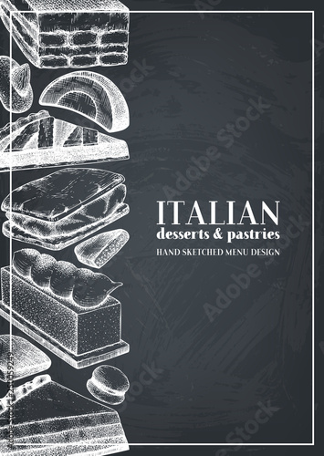 Italian desserts menu design. Vector cakes, cookies and pastries on white background. Traditional sweet food sketches in engraved style. 