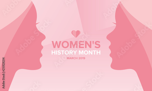 Women's History Month. The annual month that highlights the contributions of women to events in history. Celebrated during March in the United States, the United Kingdom, and Australia. Vector poster © scoutori