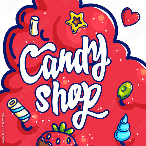 Candy shop hand drawn cartoon vector illustration