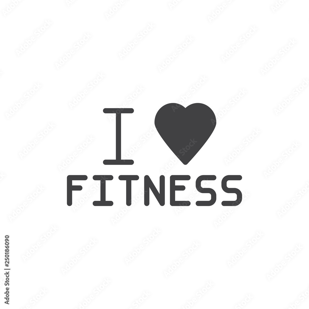 I love fitness lettering vector icon. filled flat sign for mobile concept and web design. i love fitness text simple glyph icon. Symbol, logo illustration. Pixel perfect vector graphics I love fitness lettering vector icon. filled flat sign for mobile concept and web design. i love fitness text simple glyph icon. Symbol, logo illustration. Pixel perfect vector graphics